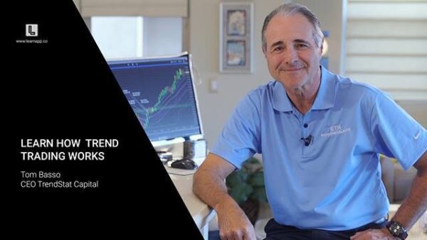 LearnApp - Learn How Trend Trading Works By Tom Basso CEO, TrendStat Capital