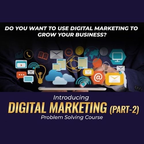 Digital Marketing Part – 2 Vivek Bindra Course