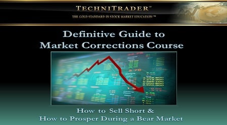 Techni Trader – Market Corrections Sell Short Course